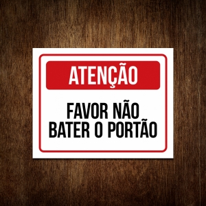 PLACA SINALIZACAO 07X19CM BATER ANTES DE ENTRAR